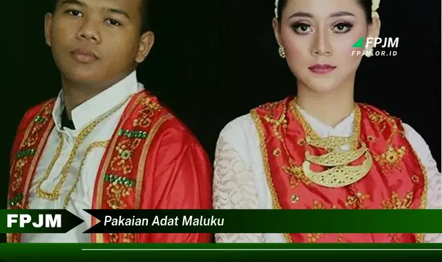 pakaian adat maluku