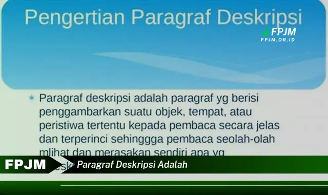 paragraf deskripsi adalah