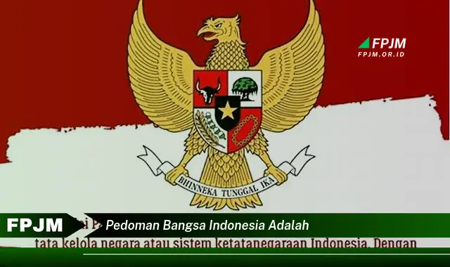 pedoman bangsa indonesia adalah