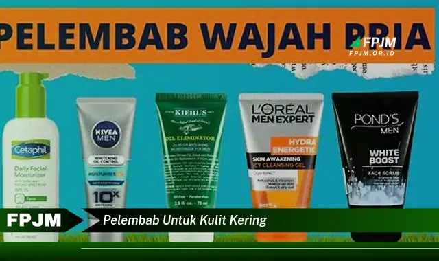 pelembab untuk kulit kering