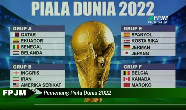 pemenang piala dunia 2022