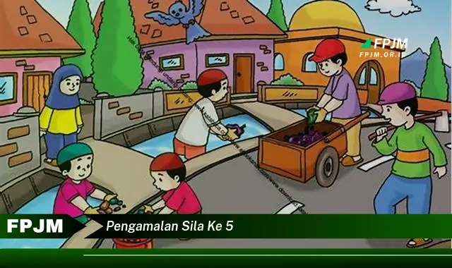 pengamalan sila ke 5