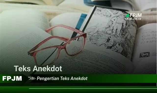 pengertian teks anekdot