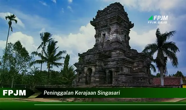 peninggalan kerajaan singasari