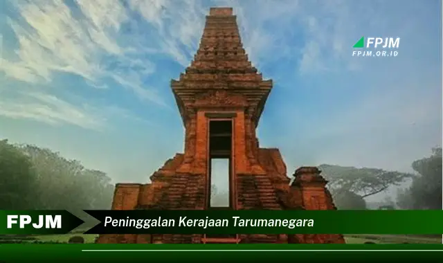 peninggalan kerajaan tarumanegara