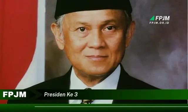 presiden ke 3