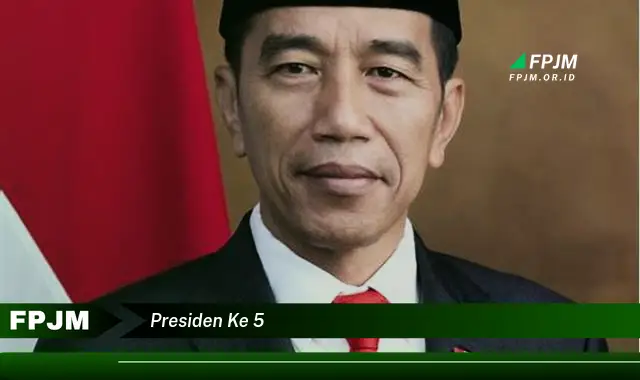 presiden ke 5