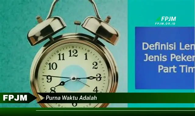 purna waktu adalah