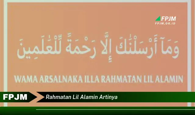 rahmatan lil alamin artinya