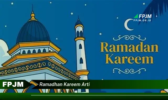 ramadhan kareem arti