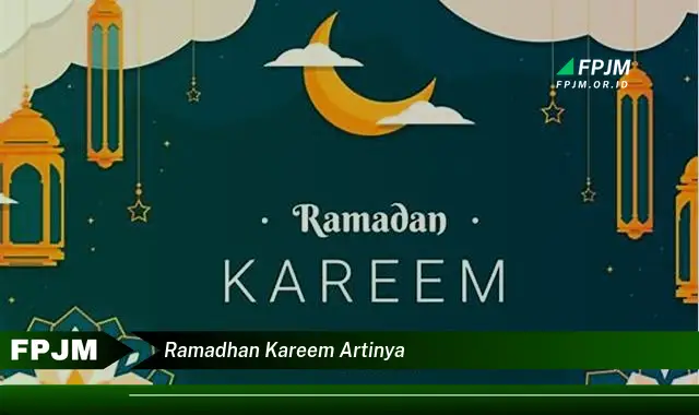 ramadhan kareem artinya