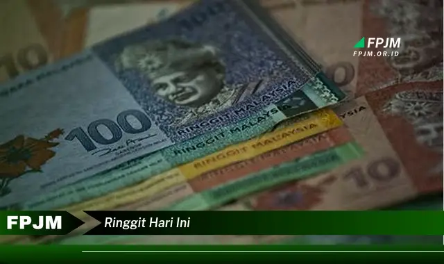 ringgit hari ini