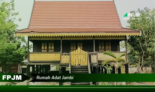 rumah adat jambi