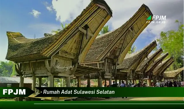 rumah adat sulawesi selatan