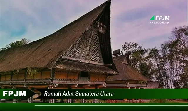 rumah adat sumatera utara