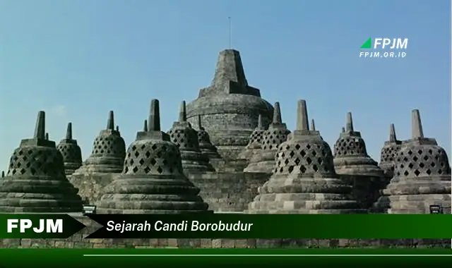 sejarah candi borobudur