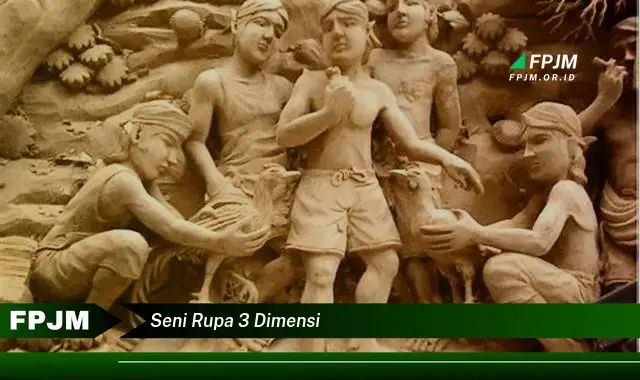 seni rupa 3 dimensi