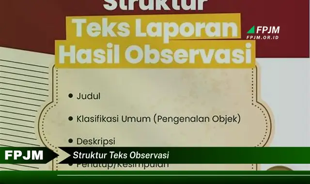 struktur teks observasi