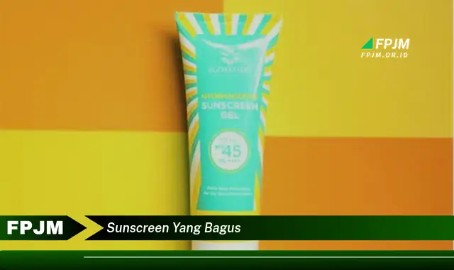 sunscreen yang bagus
