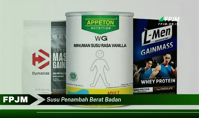 susu penambah berat badan