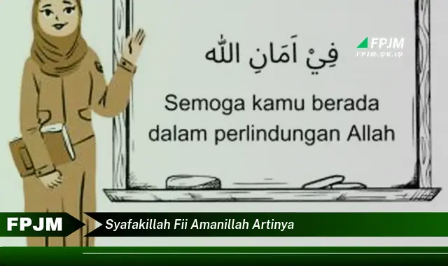 syafakillah fii amanillah artinya