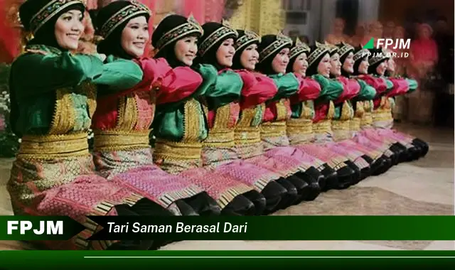 tari saman berasal dari