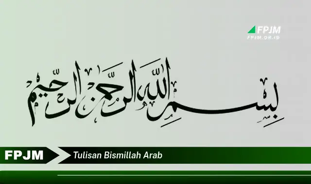 tulisan bismillah arab