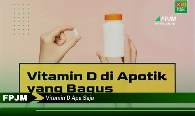 vitamin d apa saja