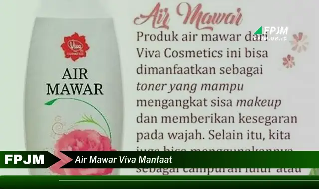 air mawar viva manfaat