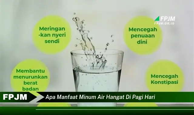 apa manfaat minum air hangat di pagi hari