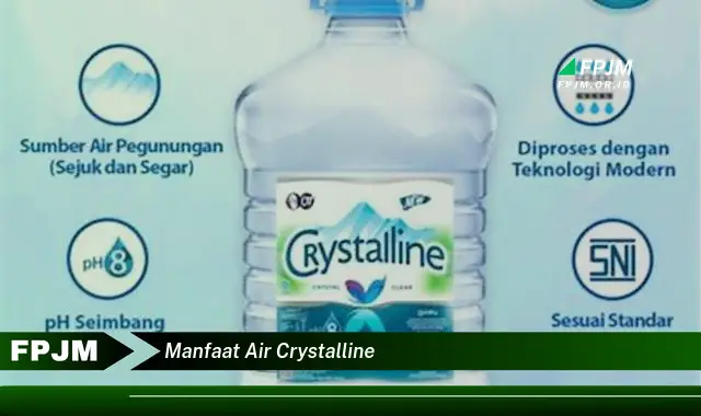 manfaat air crystalline manfaat air crystalline