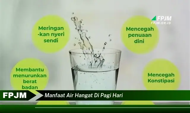 manfaat air hangat di pagi hari