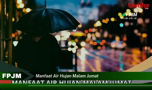 manfaat air hujan malam jumat