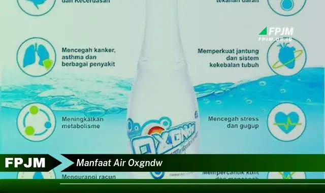 manfaat air oxgndw manfaat air oxgndw