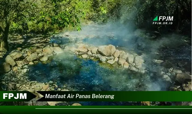 manfaat air panas belerang manfaat air panas belerang