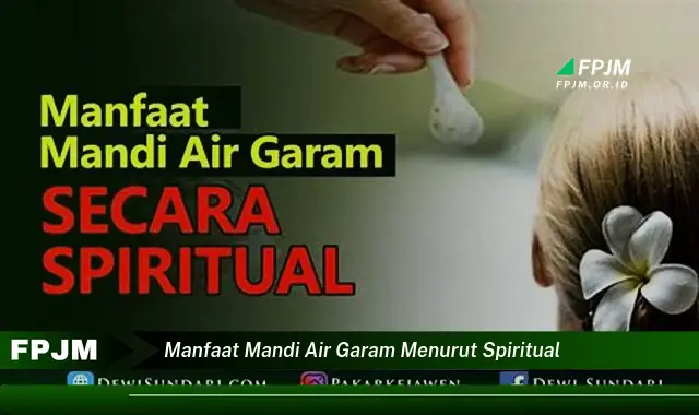 manfaat mandi air garam menurut spiritual