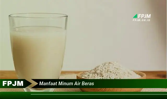 manfaat minum air beras manfaat minum air beras