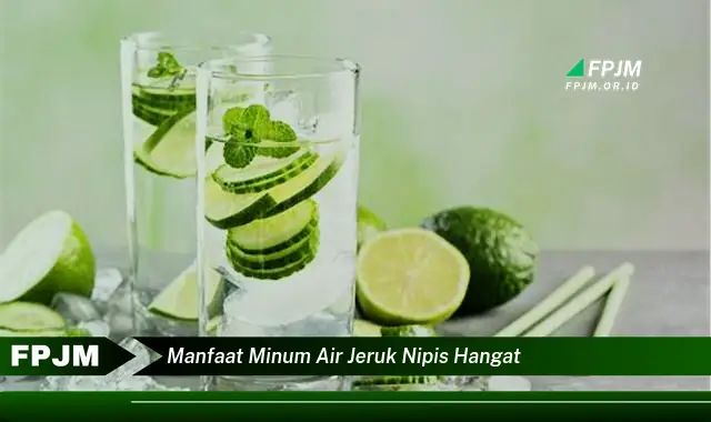 manfaat minum air jeruk nipis hangat