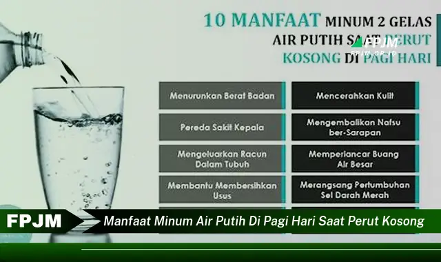 manfaat minum air putih di pagi hari saat perut kosong