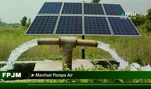 manfaat pompa air manfaat pompa air