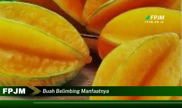 buah belimbing manfaatnya