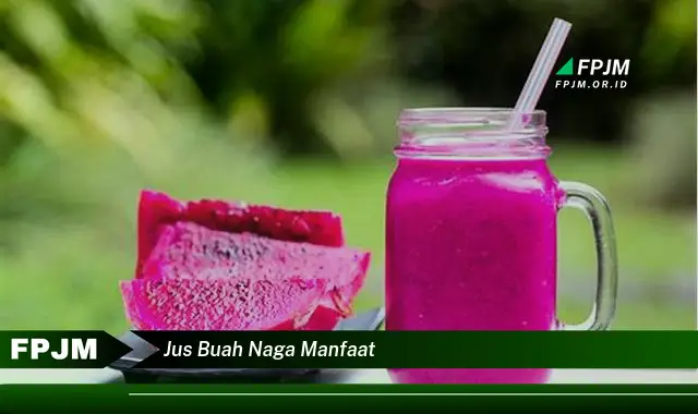 jus buah naga manfaat