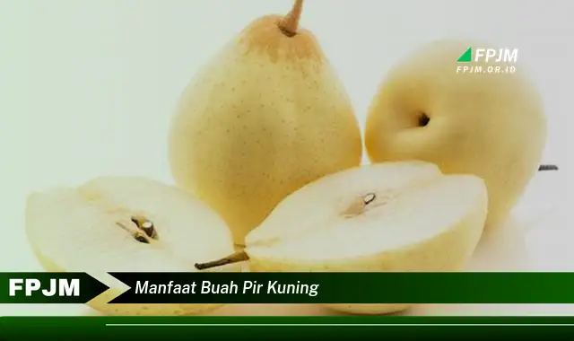 manfaat buah pir kuning manfaat buah pir kuning