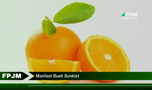 manfaat buah sunkist