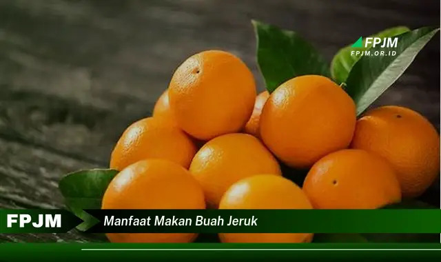 manfaat makan buah jeruk