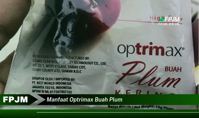 manfaat optrimax buah plum manfaat optrimax buah plum