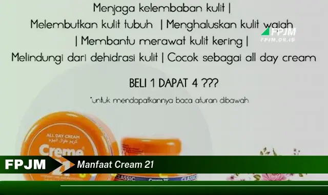 manfaat cream 21 manfaat cream 21