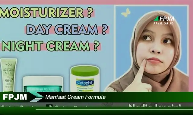 manfaat cream formula