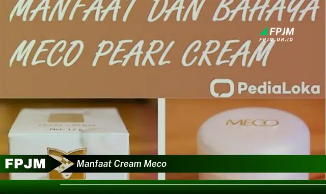 manfaat cream meco manfaat cream meco