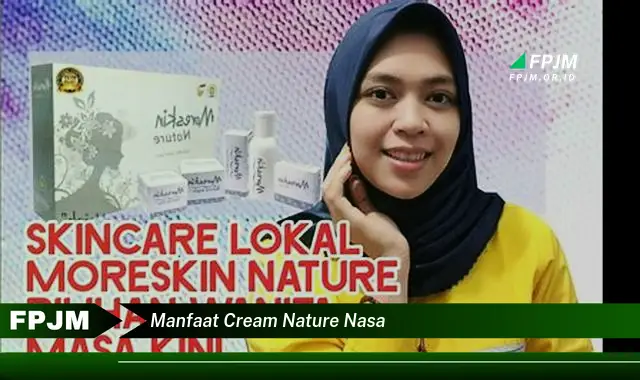 manfaat cream nature nasa